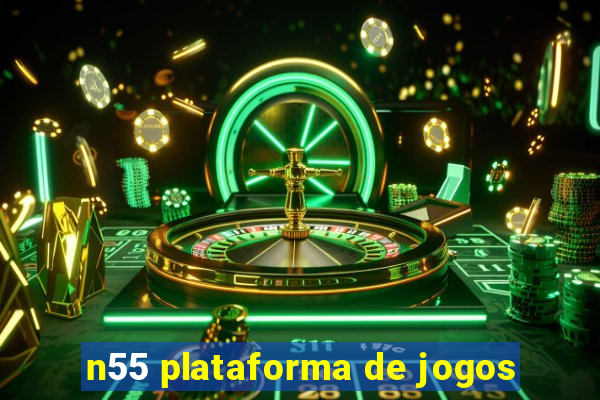 n55 plataforma de jogos